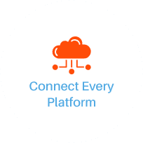 Connect Every Platform